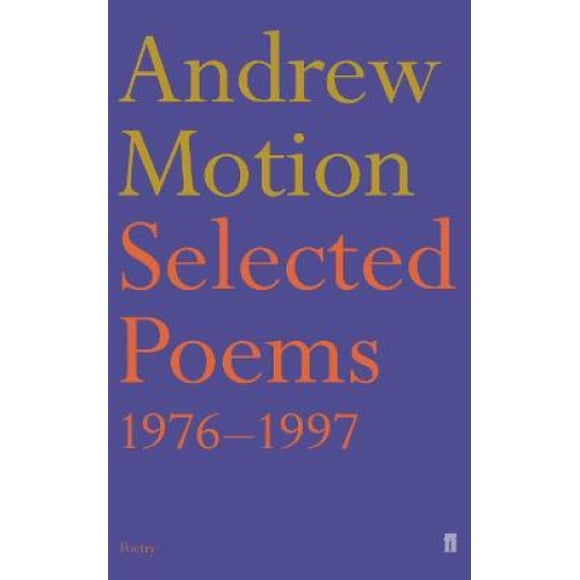 Poèmes Choisis de Andrew Motion