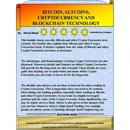 Bitcoin, Altcoins, Crypto Currency and Block Chain Technology -