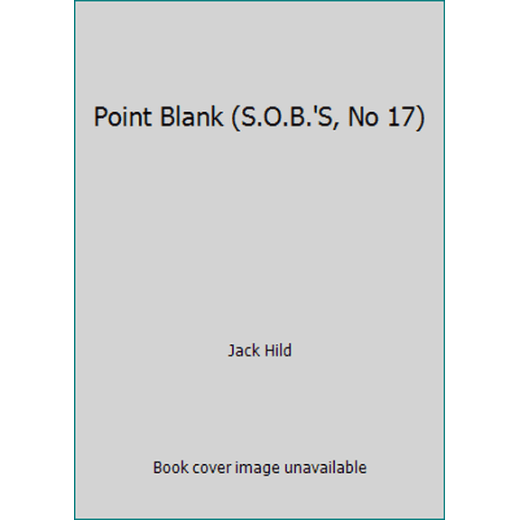 Pre-Owned Point Blank (S.O.B.'S, No 17) (Paperback) 0373616171 9780373616176