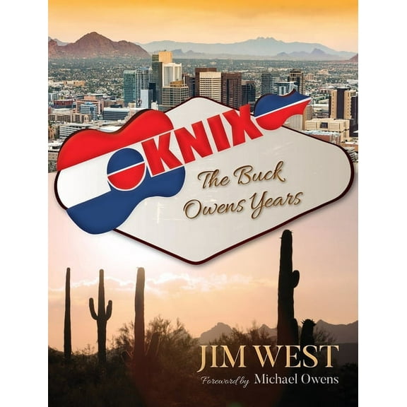 Knix: The Buck Owens Years, (Hardcover)