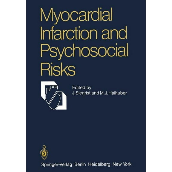 Myocardial Infarction and Psychosocial Risks, (Paperback)