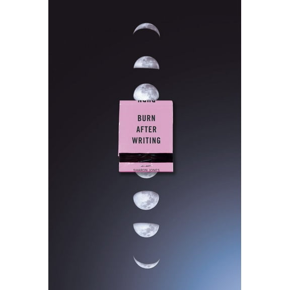 Sharon Jones: Burn after Writing (Moon Phases) (Paperback)