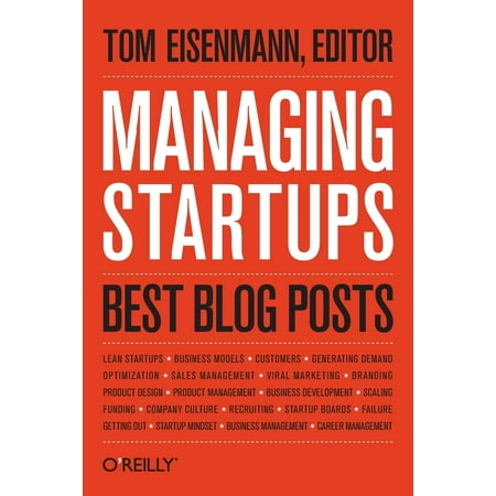 Managing Startups : Best Blog Posts (Best Way To Start A Blog)