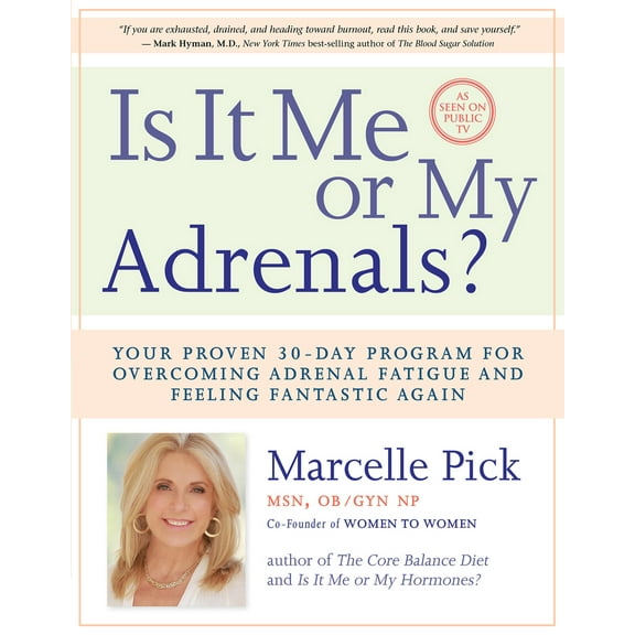 Pre-Owned Is It Me or My Adrenals? (Paperback) 1401942873 9781401942878