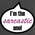 thumbnail image 2 of CafePress - I'm The Sarcastic One! Maternity Dark T Shirt - Maternity Dark T-Shirt, 2 of 3