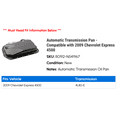 thumbnail image 2 of Automatic Transmission Pan - Compatible with 2009 Chevy Express 4500, 2 of 2