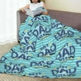 thumbnail image 6 of Sikiie Best Dad Ever Ultra-Soft Micro flannel Blanket Luxury All Seasons Warm Blanket for Bedding Sofa and Travel (4 sizes)-40"x30", 6 of 7