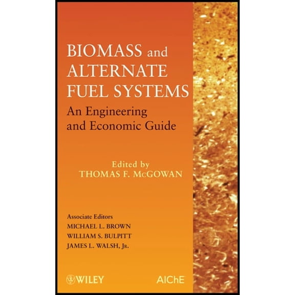 Biomass and Alternate Fuel Systems, (Hardcover)