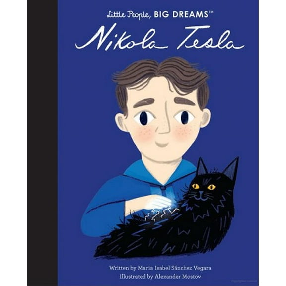 Nikola Tesla (Little People, Big Dreams)