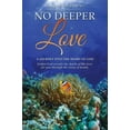 thumbnail image 2 of No Deeper Love -- Janine Krieg Uhl, 2 of 2