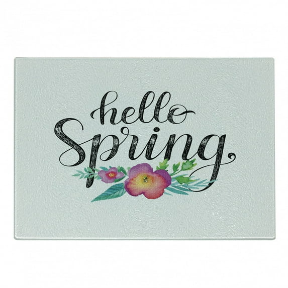 Hello Cutting Board, Hand Lettering Phrase of Hello Spring on Watercolor Floral Ornament in Lively Colors, Decorative Tempered Glass Cutting and Serving Board, Small Size, Multicolor, by Ambesonne