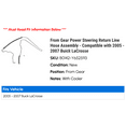 thumbnail image 2 of From Gear Power Steering Return Line Hose Assembly - Compatible with 2005 - 2007 Buick LaCrosse 2006, 2 of 2