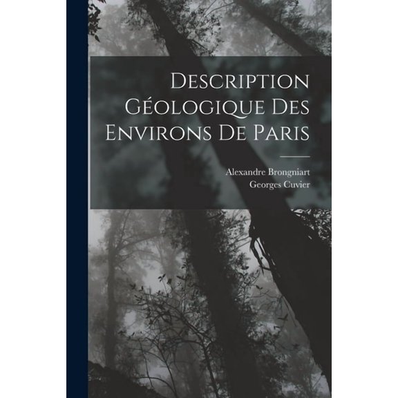 Description Géologique Des Environs De Paris (Paperback)