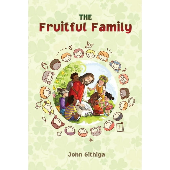 The Fruitful Family, (Paperback)