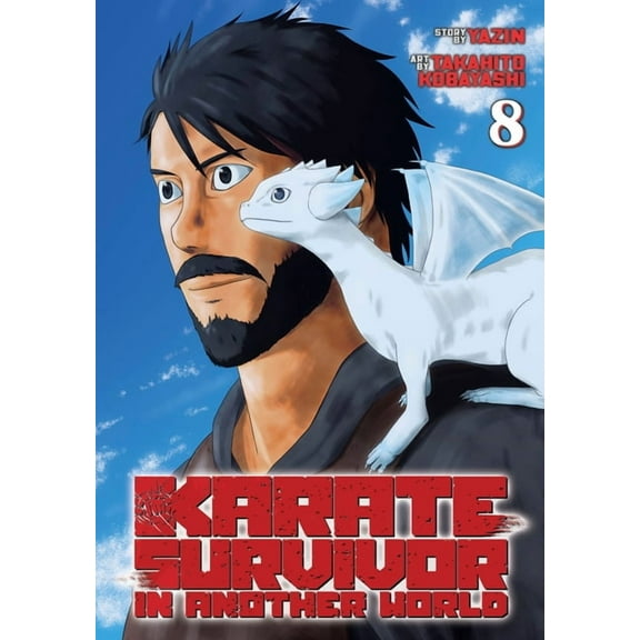 Karate Survivor in Another World (Manga): Karate Survivor in Another World (Manga) Vol. 8 (Paperback)