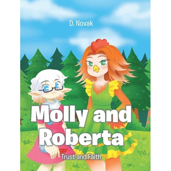 Molly and Roberta: Trust and Faith, (Hardcover)