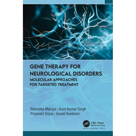 Gene Therapy for Neurological Disorders: Molecular Approaches for Targeted Treatment, (Hardcover)