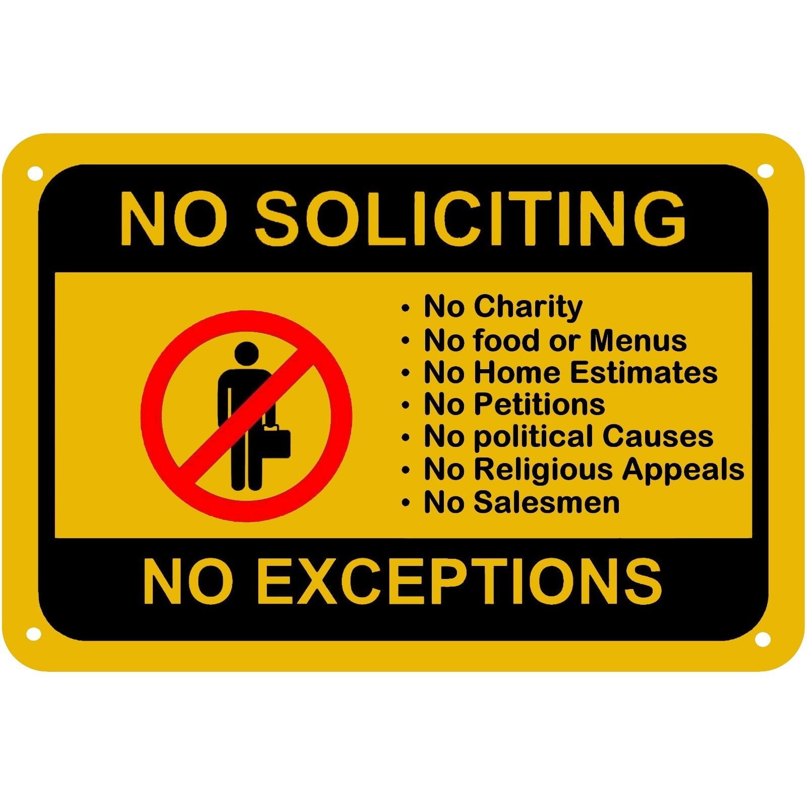 NO SOLICITING NO EXCEPTIONS Front Door Sign Waterproof 11 X 7 28x18cm