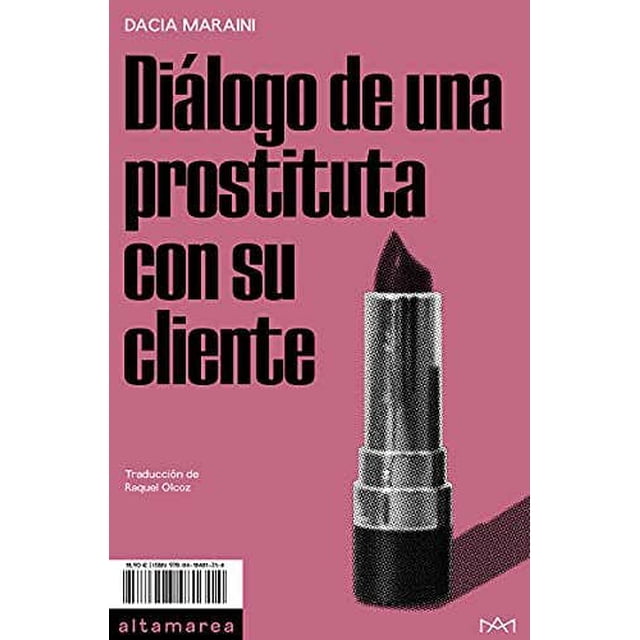 DIÁLOGO DE UNA PROSTITUTA CON SU CLIENTE ALTAMAREA Pasta Blanda