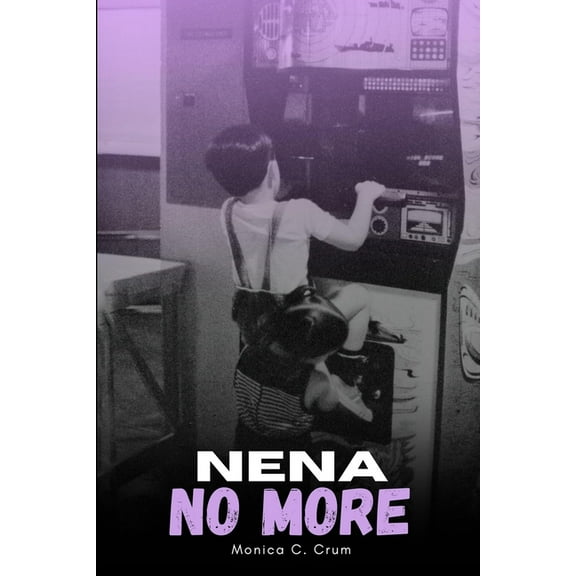 Nena No More, (Paperback)