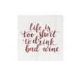 thumbnail image 1 of Life is Too Short Box Top Art, 1 of 5