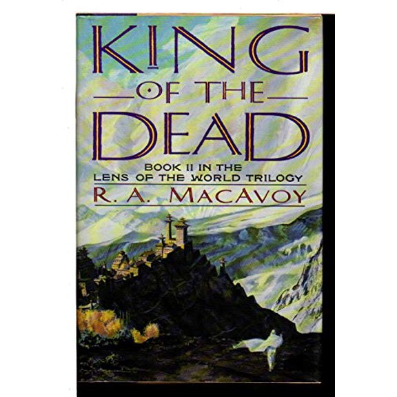 Pre-Owned King of the Dead (Lens of the World Trilogy, Book II), 9780688096007, 068809600X, Hardcover, First Edition edition