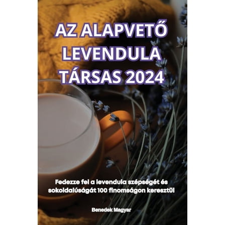 AZ AlapvetŐ Levendula Társas 2024, (Paperback)
