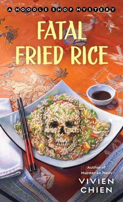 Noodle Shop Mystery Fatal Fried Rice A Noodle Shop Mystery (Series #7) (Paperback) picture