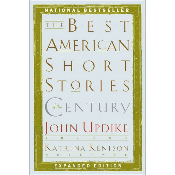 Best American The Best American Short Stories of the Century, Book 1, (Paperback)