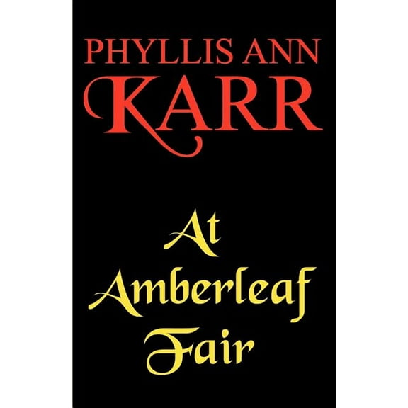 Wildside Fantasy At Amberleaf Fair, (Paperback)