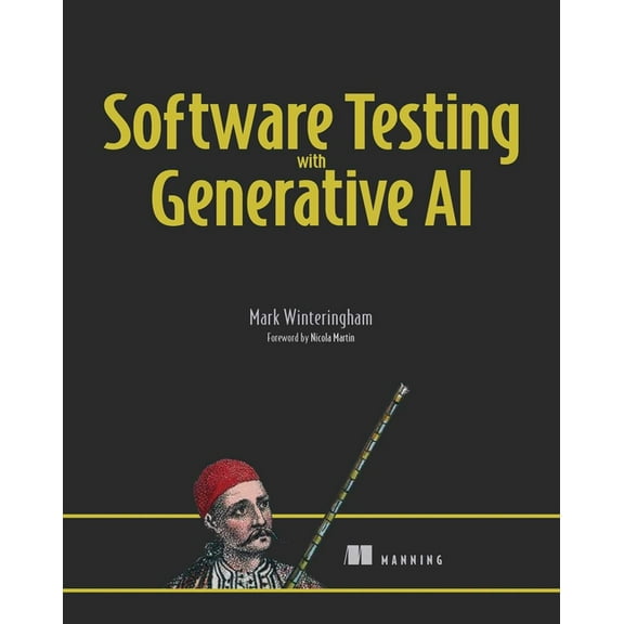 Software Testing with Generative AI, (Paperback)