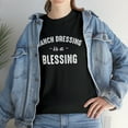 thumbnail image 7 of Ranch Dressing Is a Blessing Shirt, Funny Foodie Gift, Food Tee - ID: 504, 7 of 7
