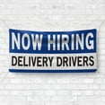 thumbnail image 4 of Now Hiring Delivery Drivers 13 oz Heavy Duty Vinyl Banner Delivery Driver Jobs Available Help Wanted Sign for Business Indoor/Outdoor Single-Sided with Metal Grommets(3x5 ft, Wh & Bl & Bk), 4 of 6