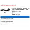 thumbnail image 2 of Left Outer Tie Rod End - Compatible with 2006 - 2008 Mercedes-Benz SLK280 2007, 2 of 2