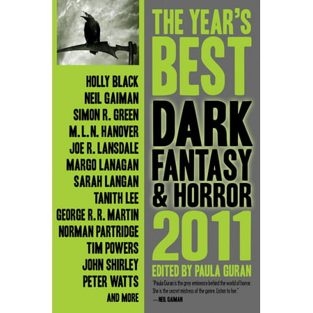 The Year's Best Dark Fantasy & Horror, 2011 Edition -
