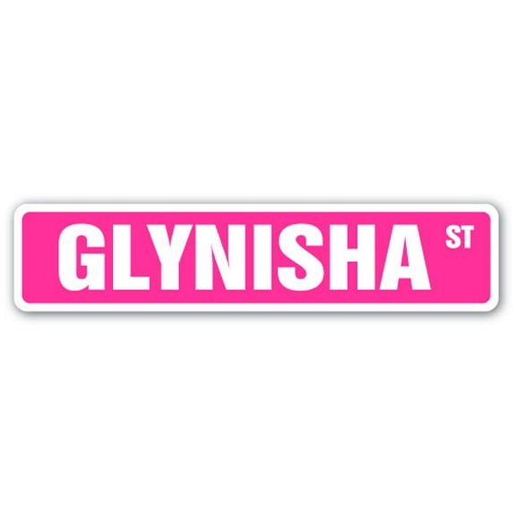GLYNISHA Street Sign Childrens Name Room Sign | Indoor/Outdoor |  36" Wide
