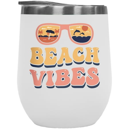 

Beach Vibes with Sunglasses Summer Themed Groovy Retro Wavy Text Merch Gift White 12oz Wine Tumbler