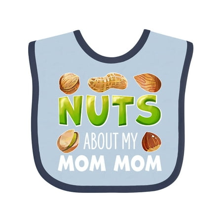 

Inktastic Nuts About My Mom Mom Peanut Almond Pistachio Gift Baby Boy or Baby Girl Bib