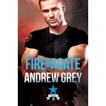 Carlisle Deputies: Fire and Agate (Series #3) (Edition 1) (Paperback)