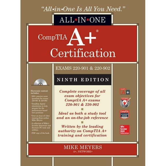 All-In-One: Comptia A Certification All-In-One Exam Guide (Exams 220-901 & 220-902) (Other)