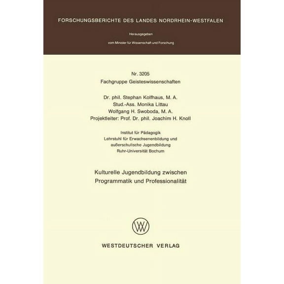 Kulturelle Jugendbildung Zwischen Programmatik Und ProfessionalitÃ¤t, (Paperback)