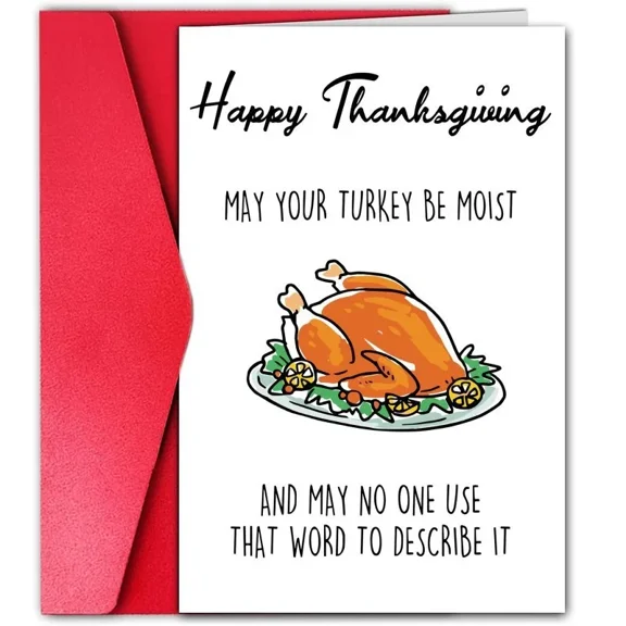 Funny Thanksgiving Card – “May Your Turkey Be Moist” – Humorous Greeting Card with Envelope – Ideal for Family, Friends, and Colleagues