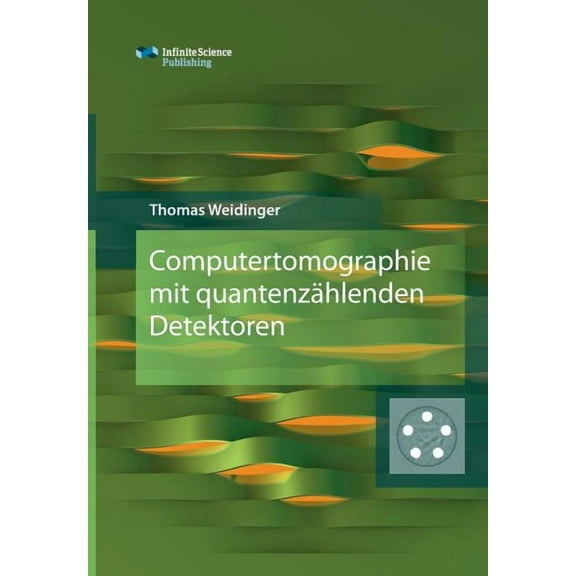 Computertomographie mit quantenzählenden Detektoren, (Paperback)