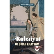 Rubaiyat Of Omar Khayyam (Paperback)