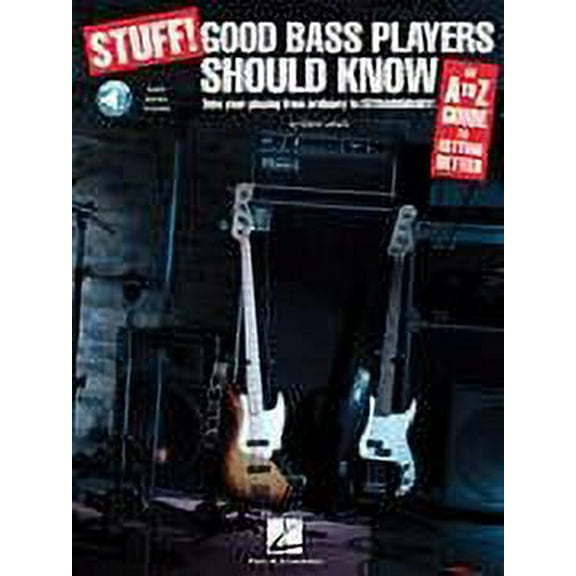 Hal Leonard Stuff! Good Bass Players Should Know: An A-Z Guide to Getting Better (Book/Online Audio)