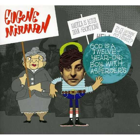 God Is A Twelve Year Old Boy With Asperger's (CD) (Digi-Pak)