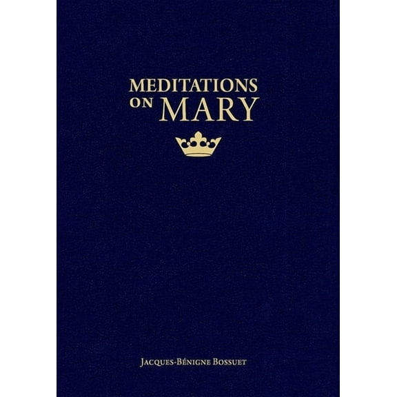 Meditations on Mary, (Paperback)