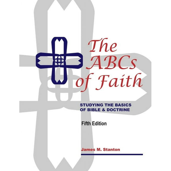 The ABCs of Faith, (Paperback)