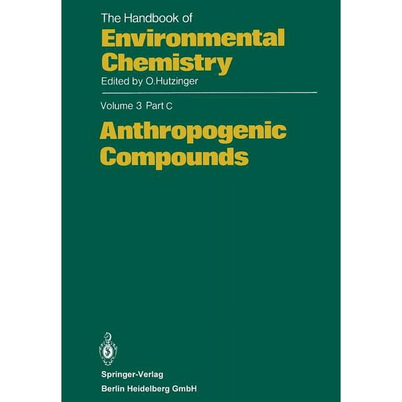 Anthropogenic Compounds, (Paperback)