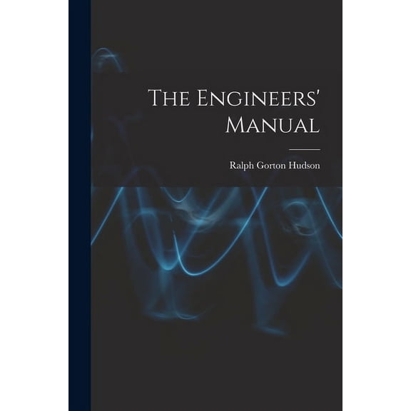 The Engineers' Manual (Paperback)